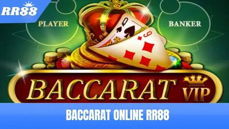 Baccarat Online RR88