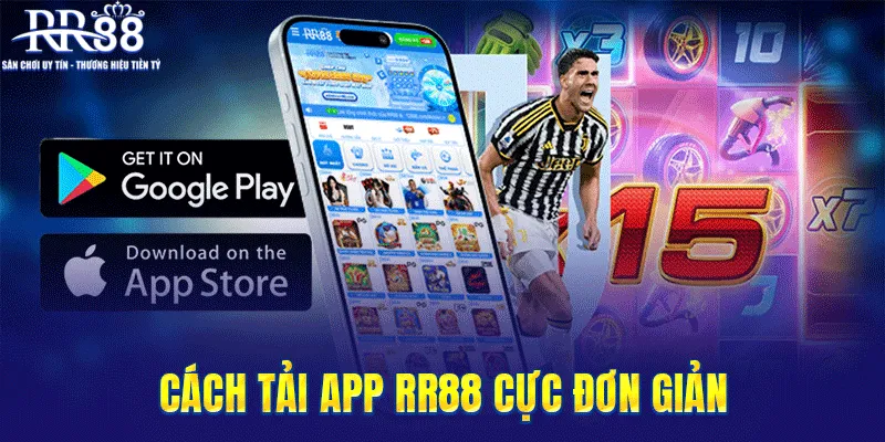 Cách Tải App RR88
